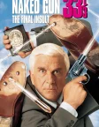 Naked Gun 33⅓: The Final Insult (1994) — movie poster