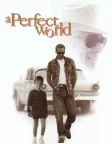 A Perfect World (1993) — movie poster