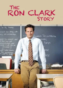 The Ron Clark Story (2006) — movie poster