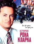 Історія Рона Кларка (2006) — постер фільму