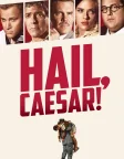 Hail, Caesar! (2016) — movie poster