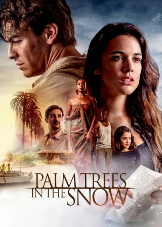 Palm Trees in the Snow (2015) — movie poster