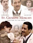 St. Giuseppe Moscati: Doctor to the Poor (2007) — movie poster