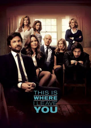 This Is Where I Leave You (2014) — movie poster