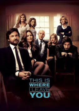 This Is Where I Leave You (2014) — movie poster