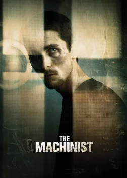 The Machinist (2004) — movie poster