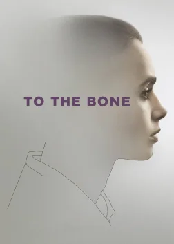 To the Bone (2017) — movie poster