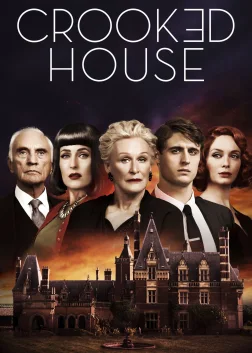 Crooked House (2017) — movie poster