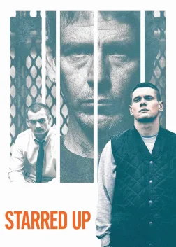 Starred Up (2014) — постер фільму