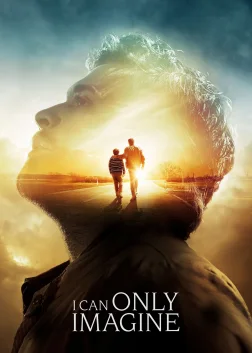 I Can Only Imagine (2018) — movie poster