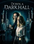 Down a Dark Hall (2018) — movie poster