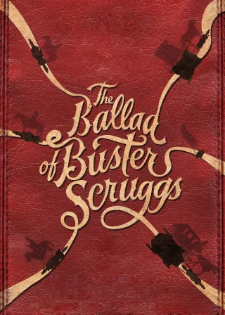 The Ballad of Buster Scruggs (2018) — movie poster