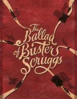 The Ballad of Buster Scruggs (2018) — movie poster