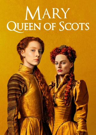 Mary Queen of Scots (2018) — movie poster