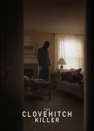 The Clovehitch Killer (2018) — movie poster