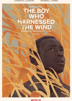 The Boy Who Harnessed the Wind (2019) — movie poster