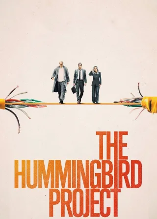 The Hummingbird Project (2019) — movie poster