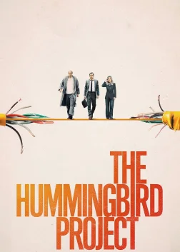 The Hummingbird Project (2019) — movie poster