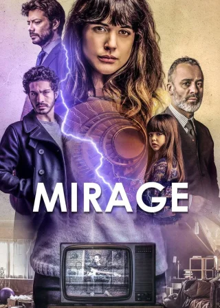 Mirage (2018) — movie poster