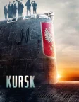 Kursk (2018) — movie poster
