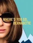 Where'd You Go, Bernadette (2019) — movie poster