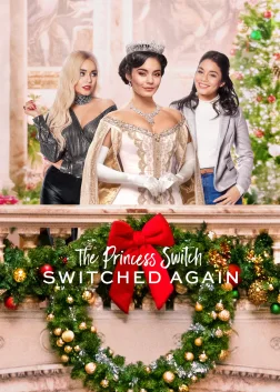 The Princess Switch: Switched Again (2020) — movie poster