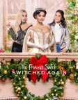 The Princess Switch: Switched Again (2020) — movie poster