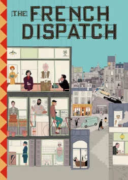 The French Dispatch of the Liberty, Kansas Evening Sun (2021) — movie poster