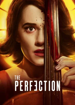 The Perfection (2018) — movie poster