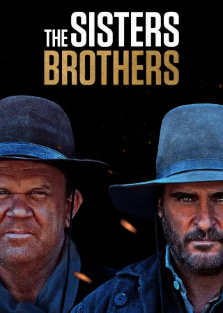 The Sisters Brothers (2018) — movie poster