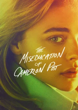 The Miseducation of Cameron Post (2018) — movie poster
