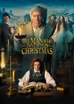 The Man Who Invented Christmas (2017) — movie poster