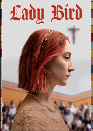 Lady Bird (2017) — movie poster