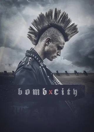 Bomb City (2017) — movie poster