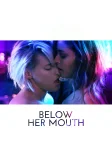 Below Her Mouth (2017) — movie poster
