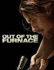 Out of the Furnace (2013) — movie poster