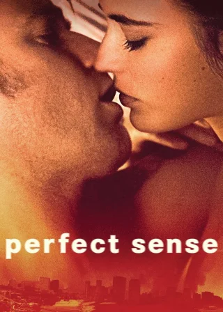 Perfect Sense (2011) — movie poster