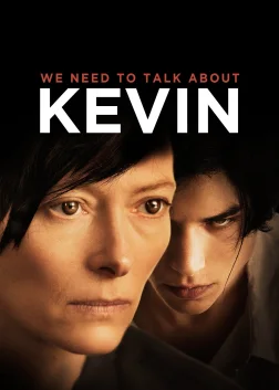 We Need to Talk About Kevin (2011) — movie poster