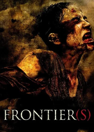 Frontier(s) (2007) — movie poster