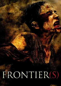 Frontier(s) (2007) — movie poster