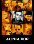 Alpha Dog (2006) — movie poster