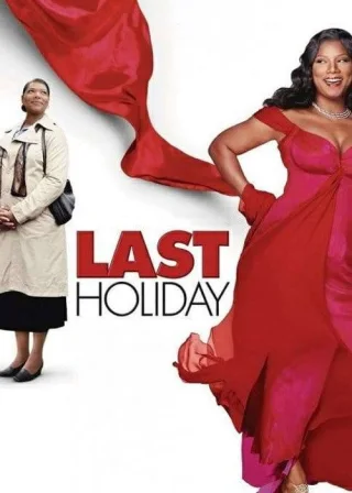 Last Holiday (2006) — movie poster