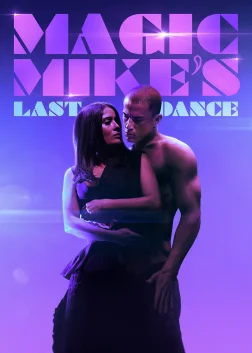 Magic Mike's Last Dance (2023) — movie poster