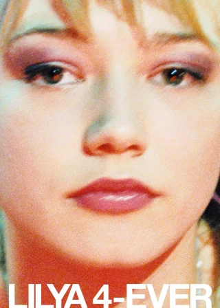 Lilya 4-ever (2002) — movie poster