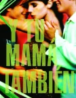 Y Tu Mamá También (2001) — movie poster