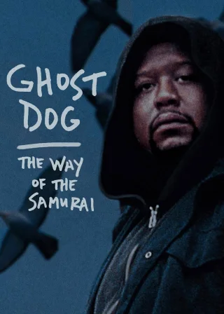 Ghost Dog: The Way of the Samurai (1999) — movie poster