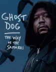 Ghost Dog: The Way of the Samurai (1999) — movie poster