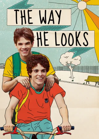 The Way He Looks (2014) — movie poster