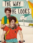 The Way He Looks (2014) — movie poster