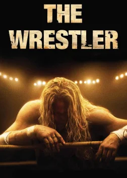 The Wrestler (2008) — movie poster